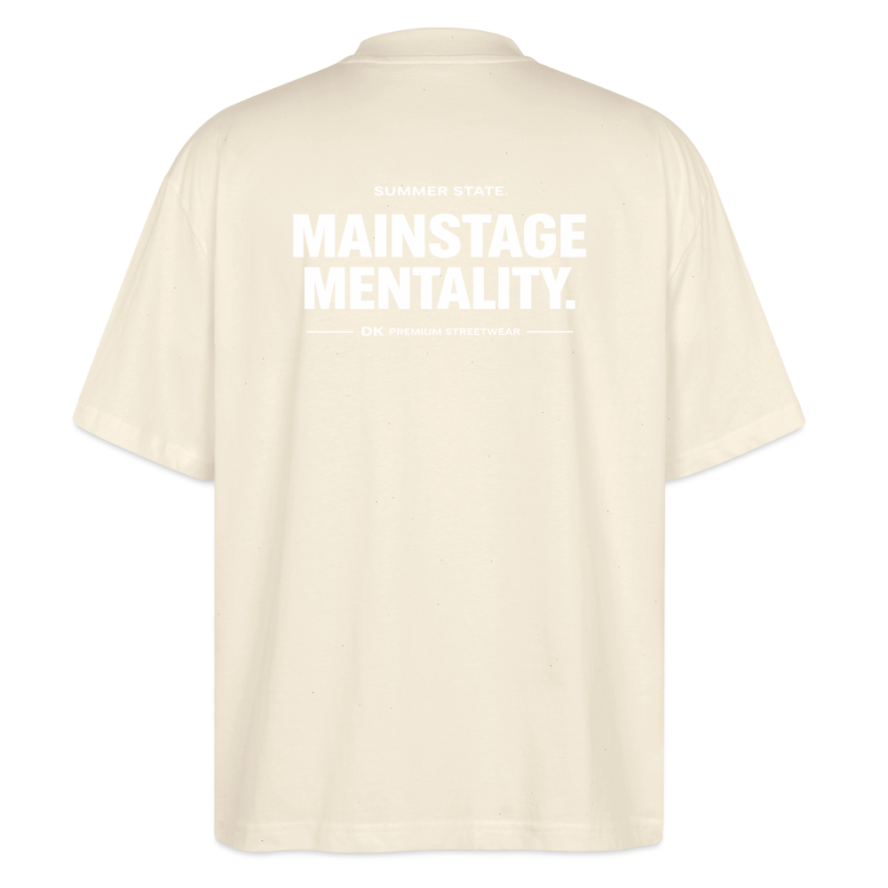 Oversized Unisex T-shirt - Mainstage Mantality - Natur