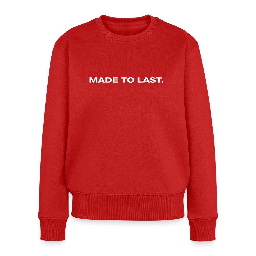 Frauen Sweatshirt - Made to last. - Rot