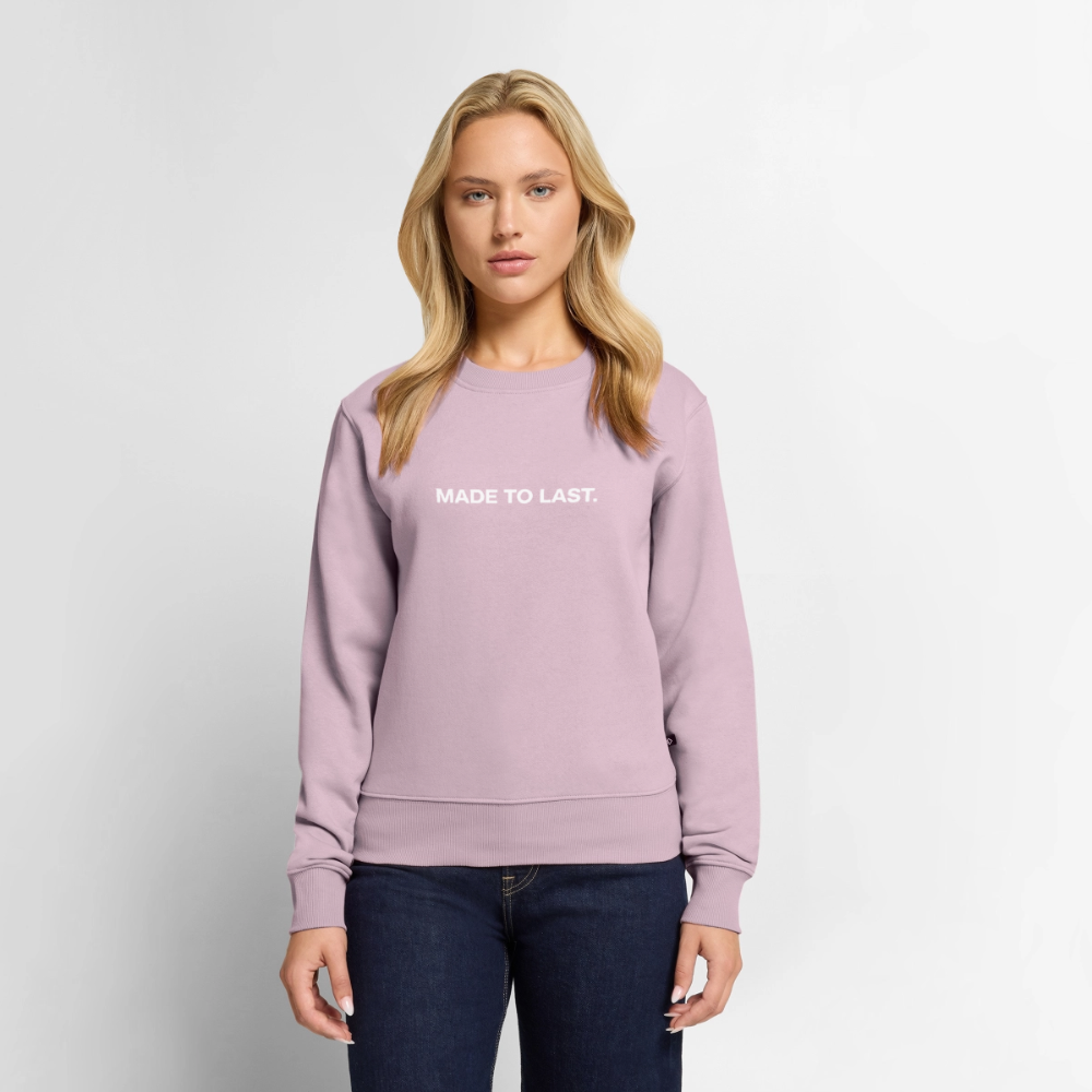 Frauen Sweatshirt - Made to last. - Altrosa