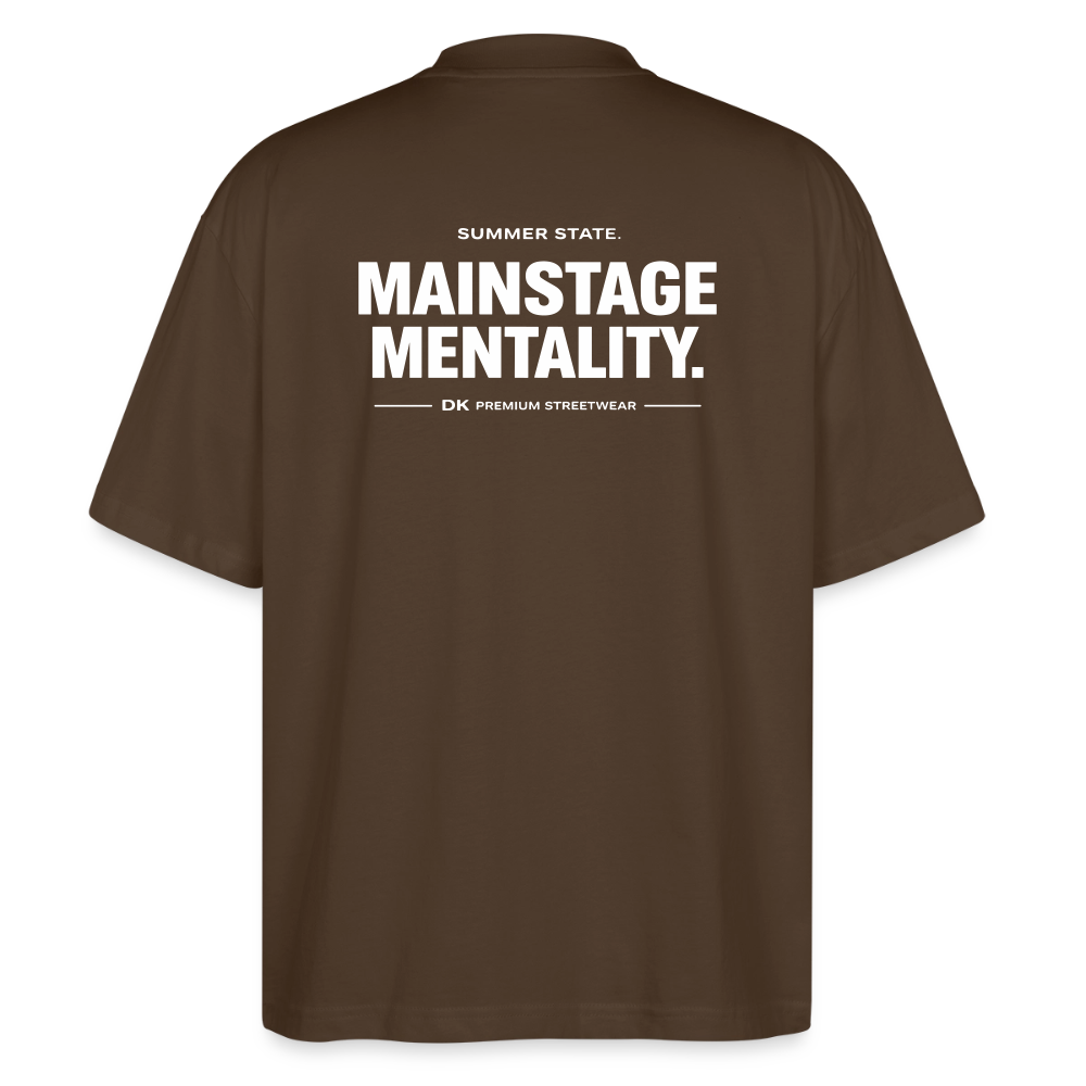 Oversized Unisex T-shirt - Mainstage Mantality - Dunkelbraun