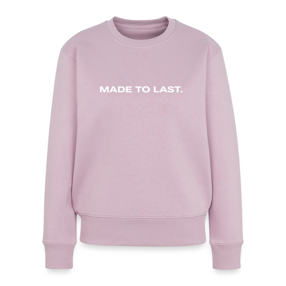 Frauen Sweatshirt - Made to last. - Altrosa