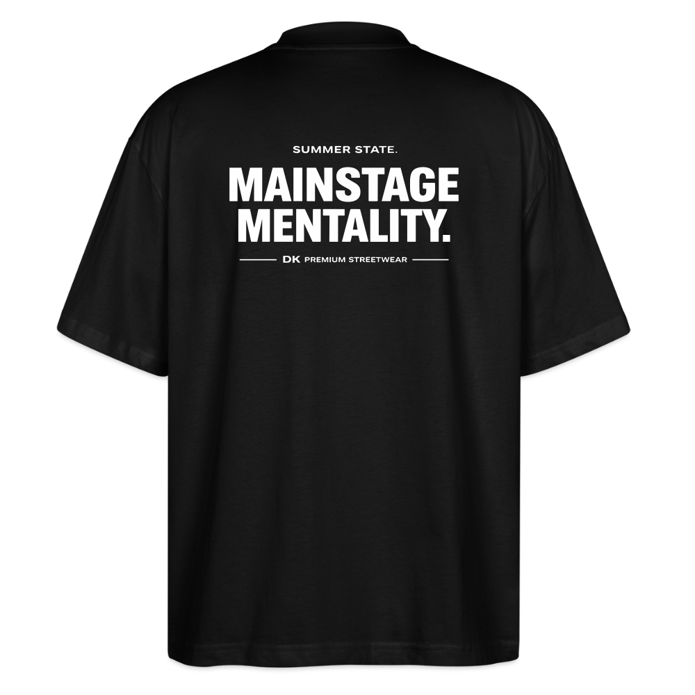 Oversized Unisex T-shirt - Mainstage Mantality - Schwarz