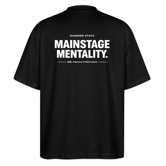 Oversized Unisex T-shirt - Mainstage Mantality - Schwarz