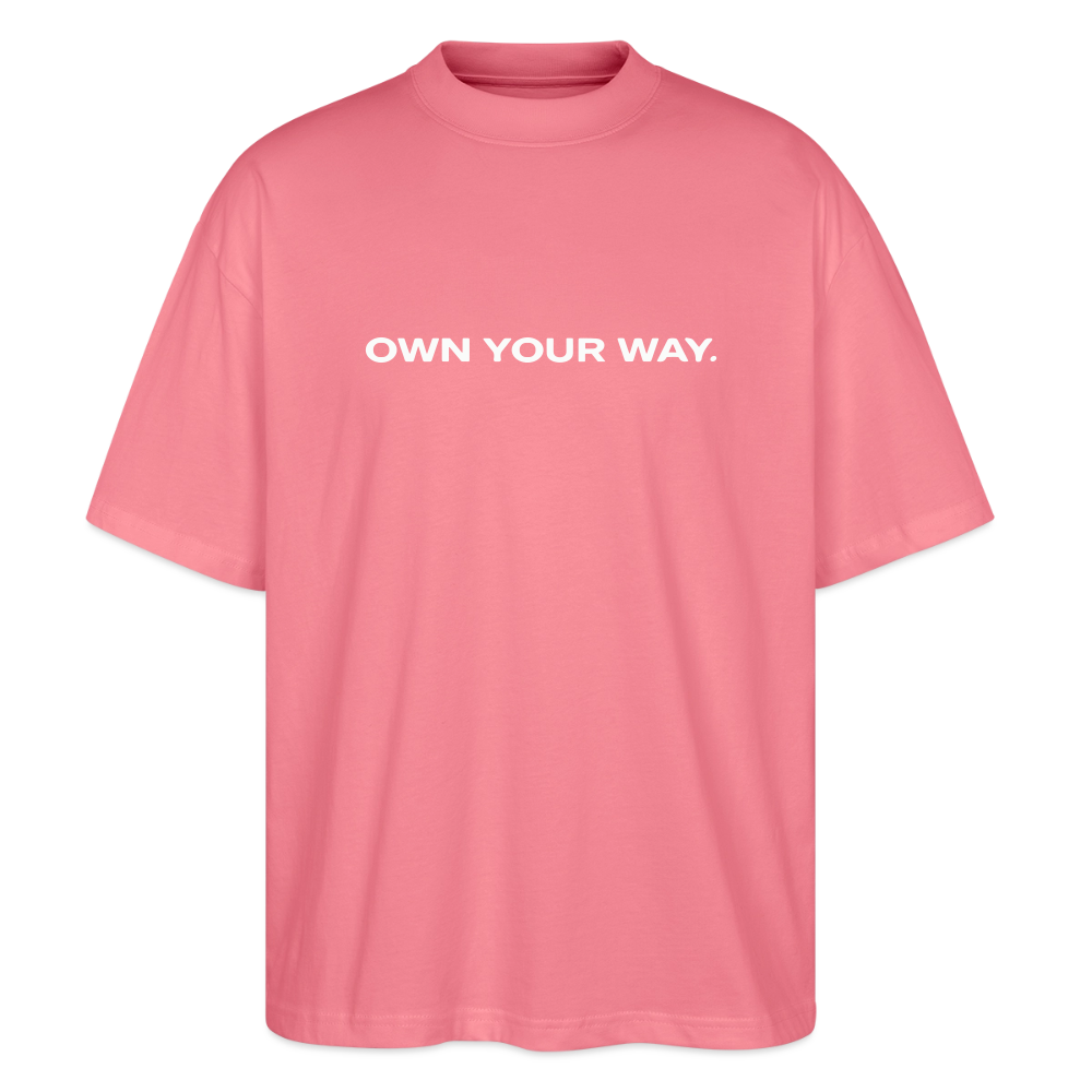 Oversized Unisex T-shirt - Own your way - Pink 