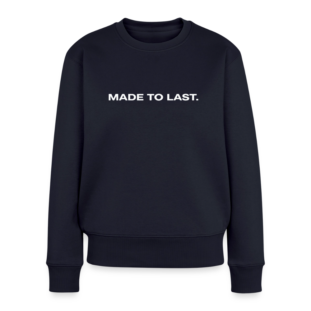 Frauen Sweatshirt - Made to last. - Navy