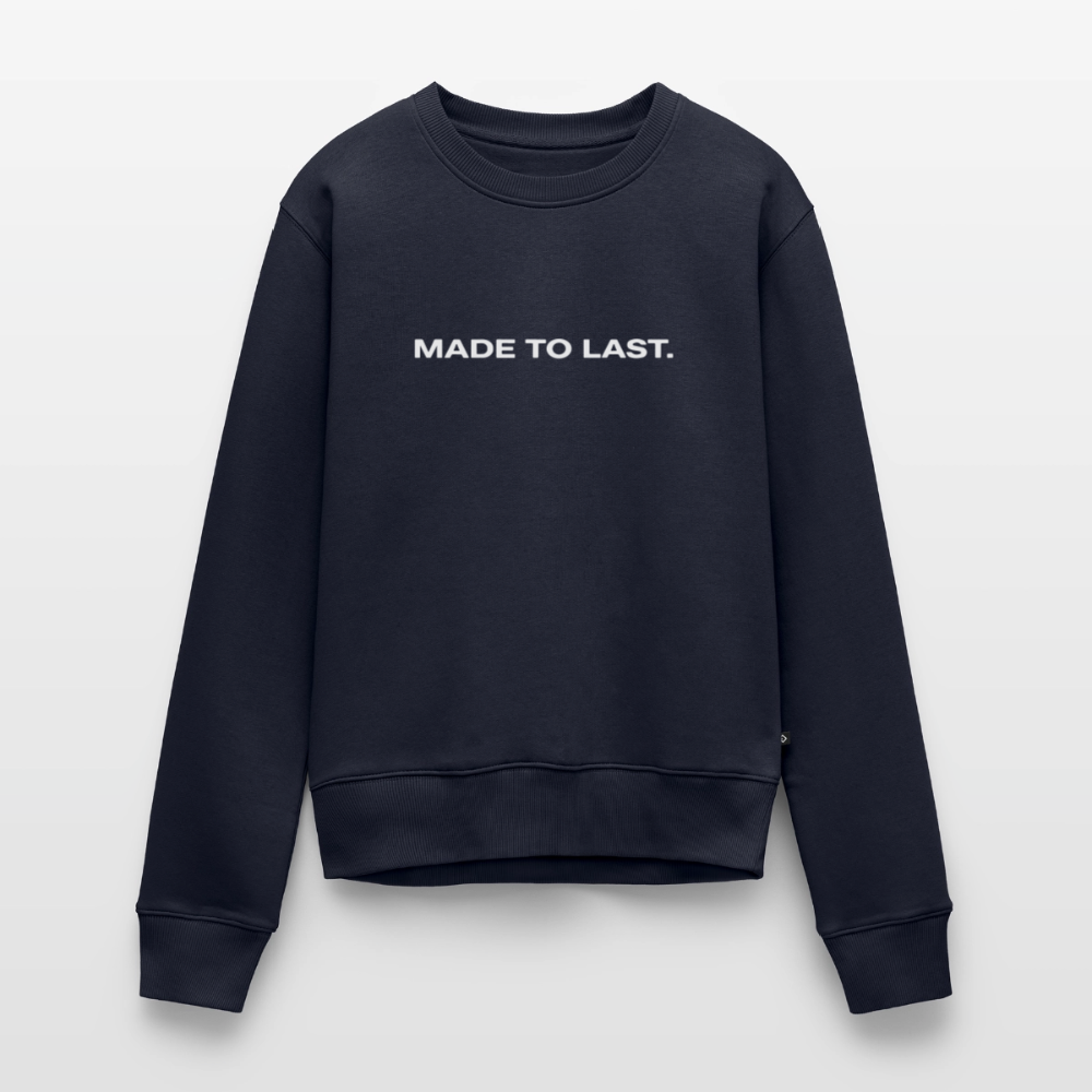 Frauen Sweatshirt - Made to last. - Navy